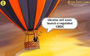 Ukraine will soon launch a regulated CBDC