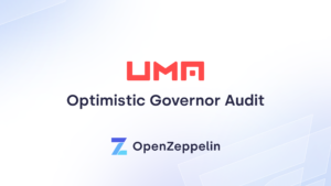 UMA Optimistic Governor Audit OpenZeppelin PlatoAiStream PlatoAiStream. Data Intelligence. Vertical Search. Ai.
