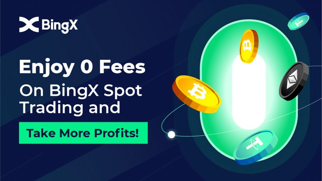BingX Introduces Zero Fee For Spot Trading Blockchain PlatoAiStream PlatoAiStream. Data Intelligence. Vertical Search. Ai.