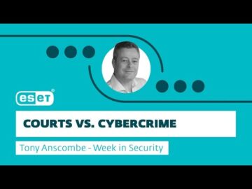 Courts vs. cybercrime – Week in security with Tony Anscombe PlatoAiStream PlatoAiStream. Data Intelligence. Vertical Search. Ai.