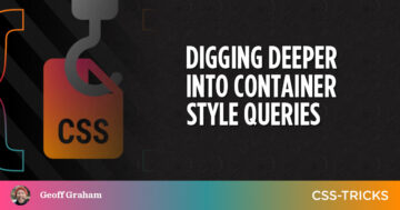 Digging Deeper Into Container Style Queries Code PlatoAiStream PlatoAiStream. Data Intelligence. Vertical Search. Ai.