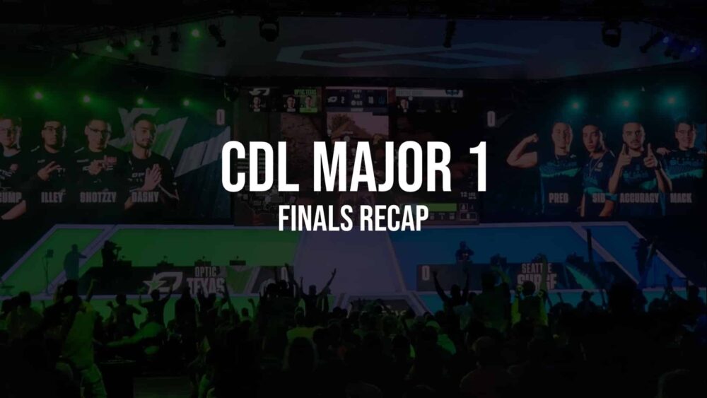 CDL Major 1 – Finals Recap