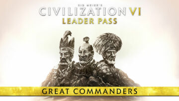 แพ็กใหม่ Great Commanders ของ Civilization 6 Leader Pass มาแล้ว