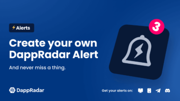 DappRadar présente des alertes personnalisées