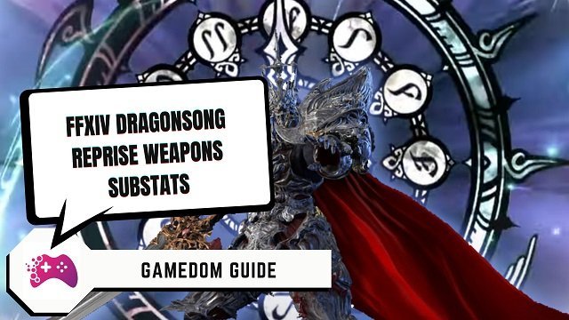 FFXIV Dragonsong Reprise Weapons Substats