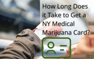 NY Medical Marijuana Cardを取得するのにどのくらいかかりますか?