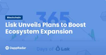 Liskがエコシステムの拡大を後押しする計画を発表