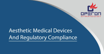 Quick Guide to Aesthetic Medical Devices and Regulatory Compliance
