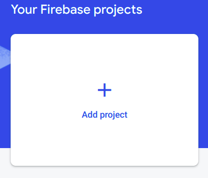 Firebase - 创建项目