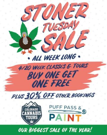 Stoner Tuesday Sale 2022!! Buy One Get One + 30% off bookings & 25% off gift cards!