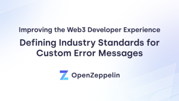 定义自定义错误消息的行业标准以改善 Web3 开发人员体验