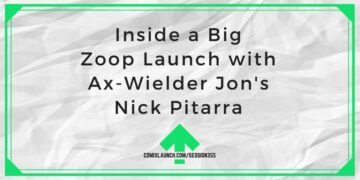 Inside a Big Zoop Launch με τον Nick Pitarra του Ax-Wielder Jon