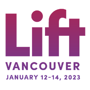 Lift Cannabis Conference & Trade Show Returns to Vancouver, British Columbia, January 12 to 14, 2023