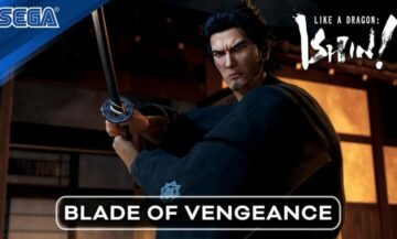 Kuin lohikäärme: Ishin! Blade of Vengeance -traileri julkaistu