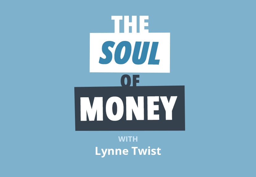 Filozofija Lynne Twist »Hočeš manj, pridobiš več«, ki bi ji morali slediti vsi lovci na FI