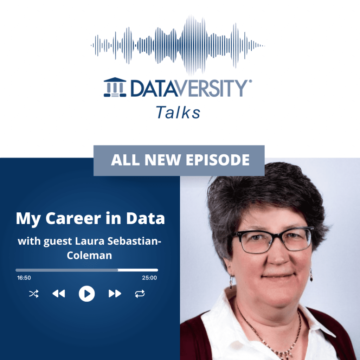 Karir Saya di Data Episode 16: Laura Sebastian-Coleman, Wakil Presiden Tata Kelola & Kualitas Data, Prudential