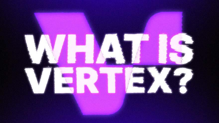 वर्टेक्स क्या है?