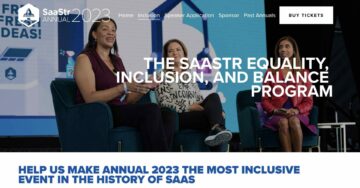 SaaStr tiene más de 1,500 pases VIP de igualdad, inclusión y equilibrio sin costo para 2023. ¡Solicite ahora!