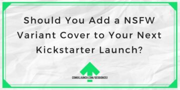 Pitäisikö sinun lisätä NSFW-version kansi seuraavaan Kickstarter-julkaisuusi?