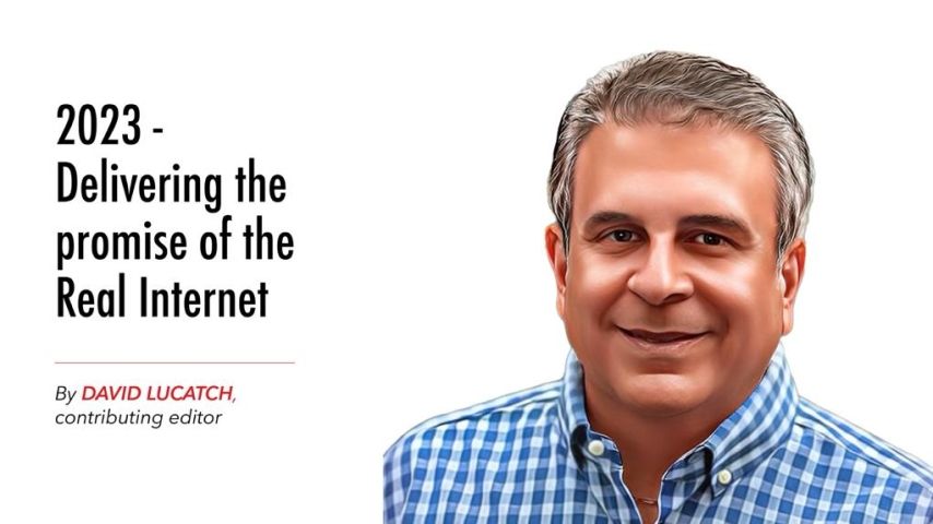 دیوید لوکاچ 1 ویرایشگر همکار صدای موناکو - آیا 2023 وعده یک اینترنت کاملاً فراگیر را خواهد داد؟