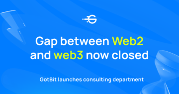 Gotbit مشاوره Gotbit را برای کمک به مشتریان خود در غوطه ور شدن در وب 3.0 معرفی می کند.