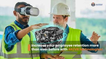 Increase your employee retention more than ever before with AR/VR technologies!