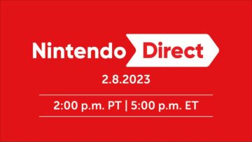 Nintendo Direct 8 Φεβρουαρίου: Τι να περιμένετε