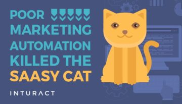 A fraca automação de marketing matou o gato SaaSy