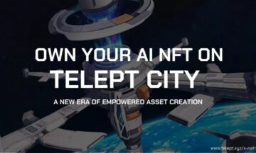 Revolucionando os NFTs - Telept City lança plataforma AIGC NFT de ponta para Web3 - Cryptopolitan