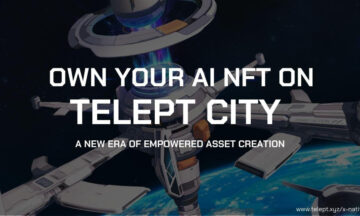 Telept Meluncurkan Telept City, Platform NFT Revolusioner Dengan AI Generated Content (AIGC) yang Canggih