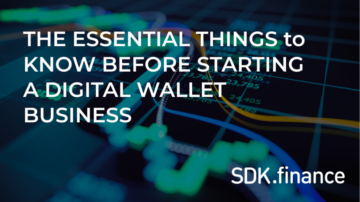 De essentiële dingen die u moet weten voordat u een digitale portemonnee-onderneming start