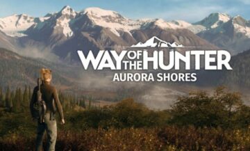 Le DLC Way of the Hunter Aurora Shores est maintenant disponible