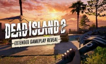 Dead Island 2 Extended Gameplay Reveal on julkaistu