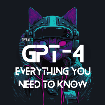 GPT-4: ہر وہ چیز جو آپ کو جاننے کی ضرورت ہے۔