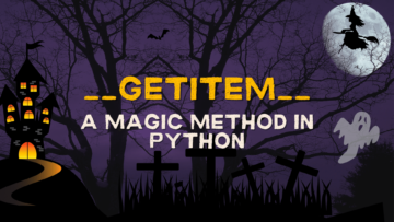 Johdatus __getitem__: Magic Method Pythonissa