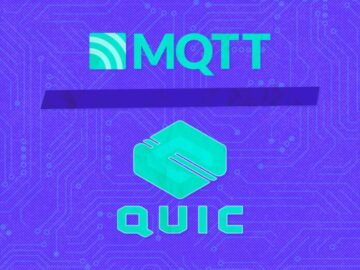 MQTT ผ่าน QUIC: โปรโตคอลมาตรฐาน IoT ยุคหน้า