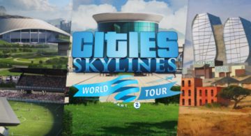 Nye gratis og betalte utvidelser ruller ut til Cities: Skylines mens World Tour fortsetter