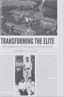 Book cover for “Transforming the Elite: Black Students and the Desegregation of Private Schools” by Michelle Purdy, PhD