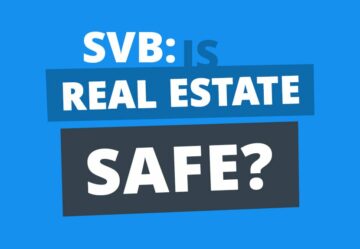 SVB의 붕괴: 낙진에서 부동산이 위험에 처해 있습니까?