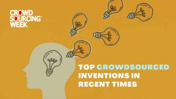 Principais invenções de crowdsourcing nos últimos tempos