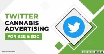 Publicité sur le cannabis sur Twitter pour B2B et B2C | Cannabiz Media