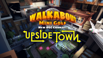 Upside Town: посмотрите на поле для мини-гольфа Wild New Gravity от Walkabout