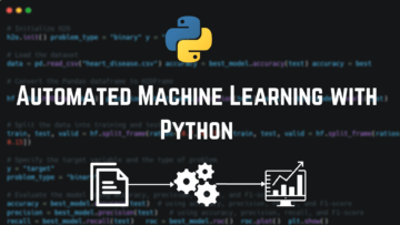 Automated Machine Learning with Python: A Case Study