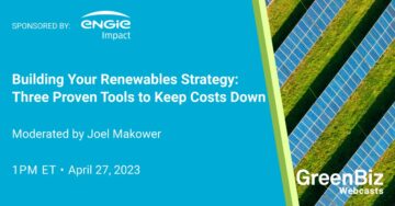 Building your renewables strategy: Three proven tools to keep costs down