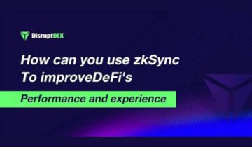 DisruptDEX：使用 zkSync 提升 DeFi 的效率和体验