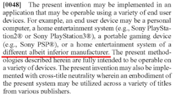 De mai bine de un deceniu, cererile de brevet ale Sony au disprețuit Microsoft și Nintendo ca „producători inferiori” de console de jocuri video: gratuit, copilăresc, neprofesionist