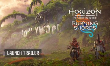 Horizon Forbidden West: Burning Shores Launch Trailer lansert
