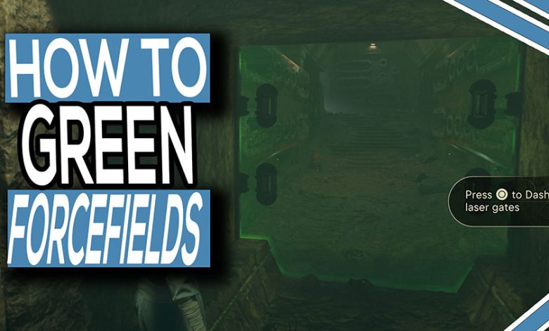 How To Disable Or Get Past Green Force Field Barriers In Star Wars Jedi Survivor
