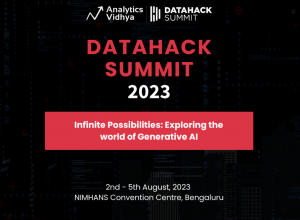 Data Hack Summit 2023 | AV Data Science and AI largest community
