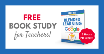 Alăturați-vă Blended Learning cu Google Book Study! (GRATUIT)